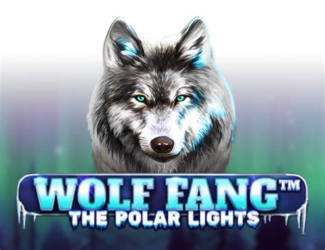 Wolf Fang The Polar Lights Brabet